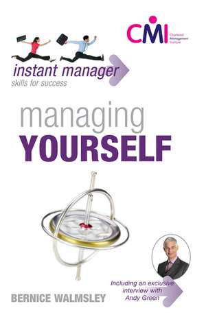 Instant Manager: Managing Yourself de Tba Tba