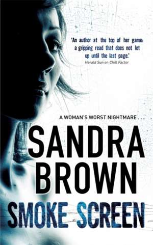 Smoke Screen de Sandra Brown