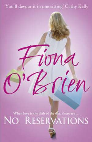 No Reservations de FIONA O'BRIEN