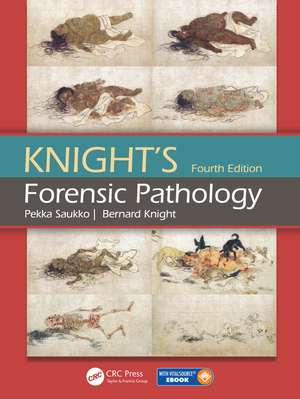 Knight's Forensic Pathology de Pekka Saukko