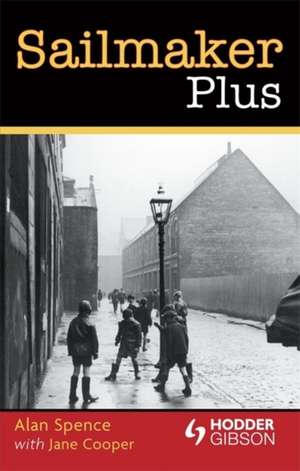 Sailmaker Plus de Alan Spence