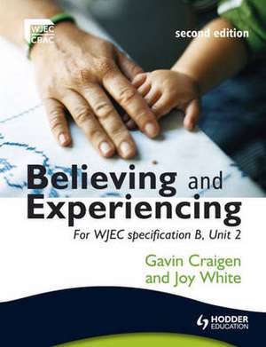 Believing and Experiencing de GAVIN CRAIGEN