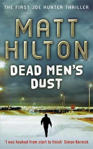 Dead Men's Dust de Matt Hilton