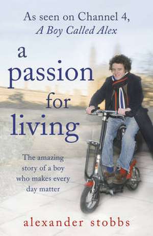 Passion for Living de Alexander Stobbs