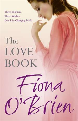 The Love Book de Fiona O'Brien