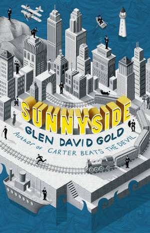 Sunnyside de Glen David Gold