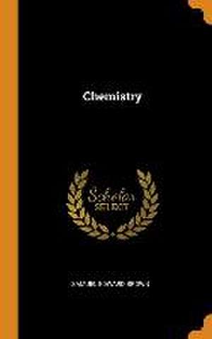 Chemistry de Samuel Edward Brown