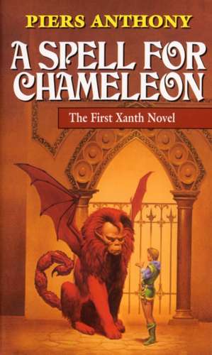 A Spell for Chameleon de Piers Anthony