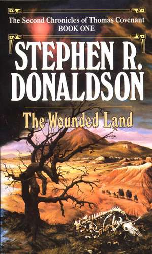 Wounded Land de Stephen R. Donaldson