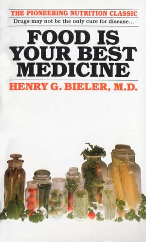 Food Is Your Best Medicine: Bloodcurdling Tales of Horror and the Macabre de Henry G Bieler