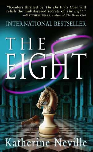 The Eight de Katherine Neville