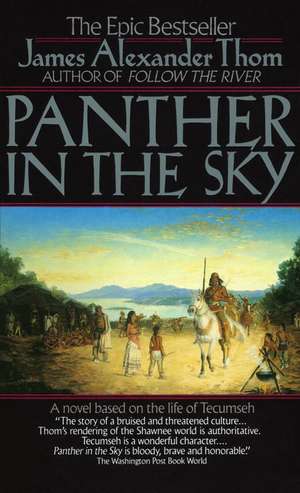 Panther in the Sky de James Alexander Thom