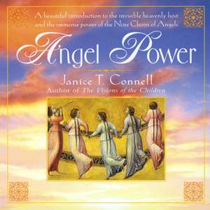 Angel Power de Janice T. Connell