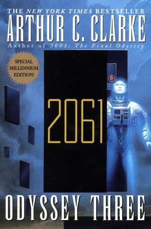 2061: Odyssey Three de Arthur C. Clarke