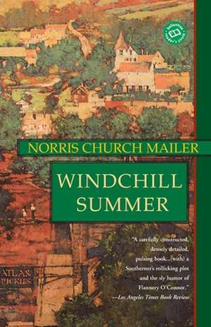 Windchill Summer de Norris Church Mailer