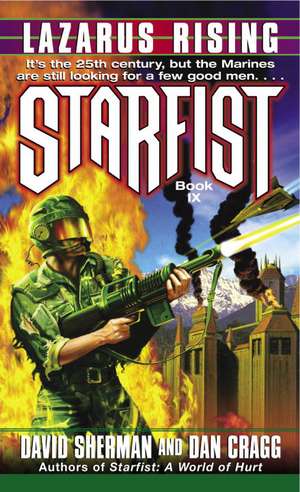 Starfist: Lazarus Rising de Dan Cragg