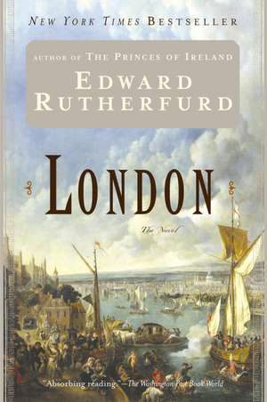 London: The Novel de Edward Rutherfurd