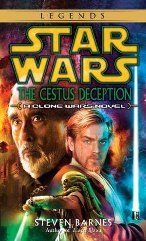 The Cestus Deception: A Clone Wars Novel de Steven Barnes