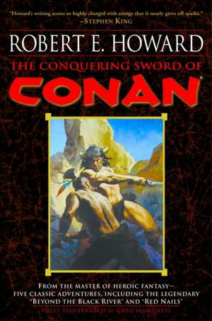 The Conquering Sword of Conan de Robert E. Howard