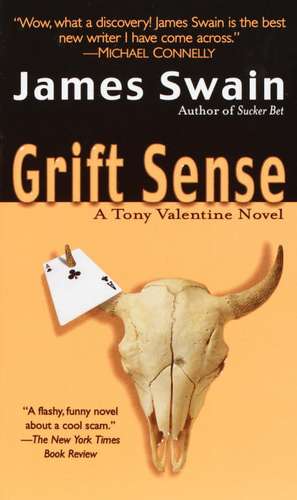 Grift Sense de James Swain