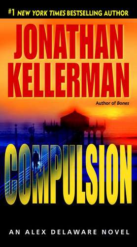 Compulsion de Jonathan Kellerman