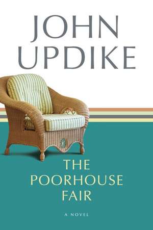 The Poorhouse Fair de John Updike