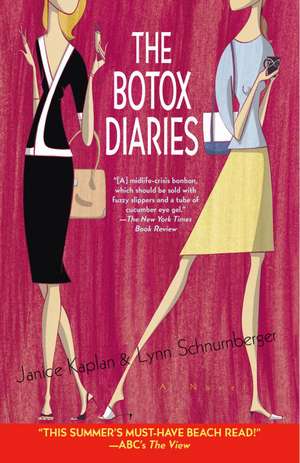 The Botox Diaries de Lynn Schnurnberger