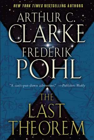 The Last Theorem de Arthur C. Clarke