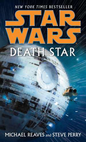 Death Star de Michael Reaves