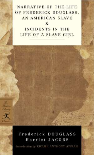 Narrative of the Life of Frederick Douglass, an American Slave & Incidents in the Life of a Slave Girl de Frederick Douglass