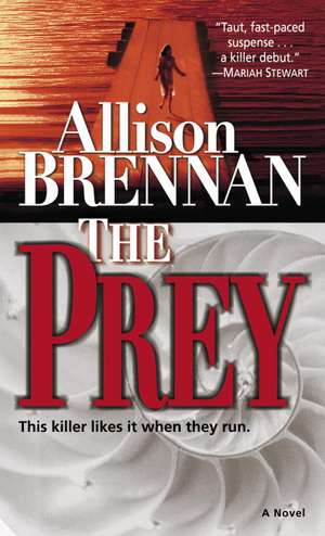 The Prey de Allison Brennan