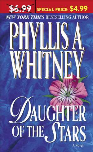 Daughter of the Stars de Phyllis A. Whitney