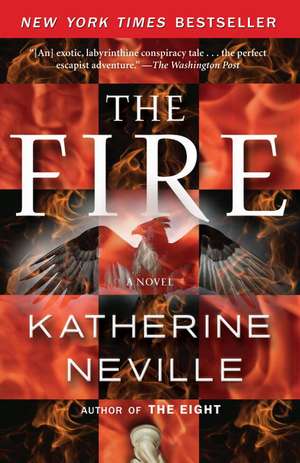 The Fire de Katherine Neville