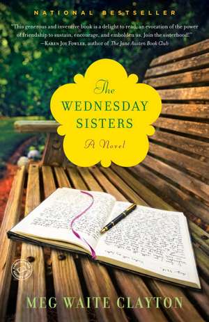 The Wednesday Sisters de Meg Waite Clayton