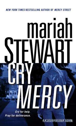 Cry Mercy de Mariah Stewart