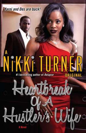 Heartbreak of a Hustler's Wife de Nikki Turner