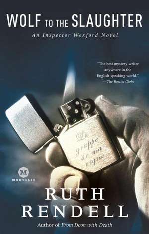 Wolf to the Slaughter de Ruth Rendell