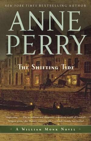 The Shifting Tide de Anne Perry