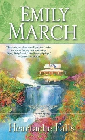 Heartache Falls de Emily March