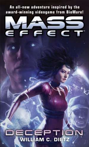 Mass Effect: Deception de William C. Dietz