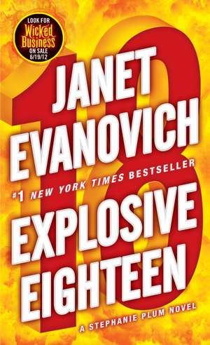 Explosive Eighteen de Janet Evanovich