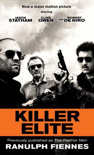 Killer Elite de Ranulph Fiennes