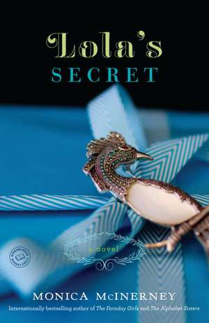 Lola's Secret de Monica Mcinerney