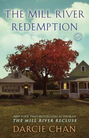 The Mill River Redemption de Darcie Chan