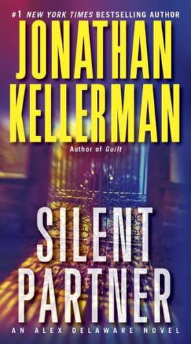 Silent Partner de Jonathan Kellerman