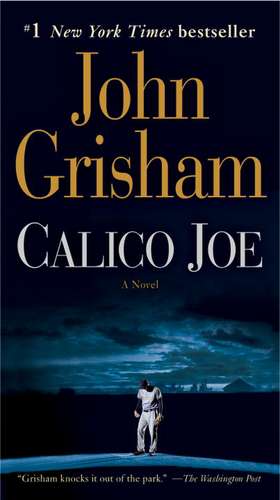 Calico Joe de John Grisham