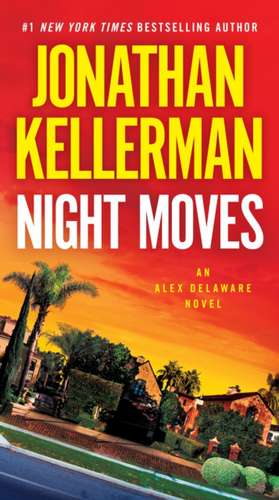 Night Moves de Jonathan Kellerman