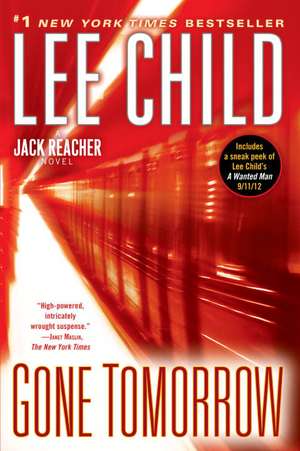 Gone Tomorrow de Lee Child