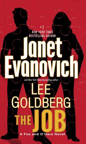 The Job: A Fox and O'Hare Novel de Janet Evanovich