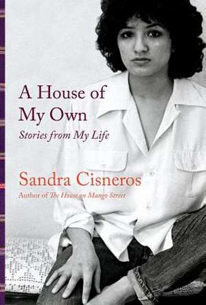 Una Casa Propia de Sandra Cisneros